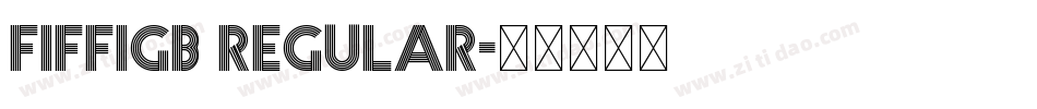 FIFFIGB Regular字体转换